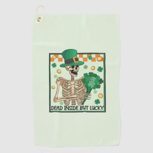 Dead Inside But Lucky St Patricks Golf Towel
