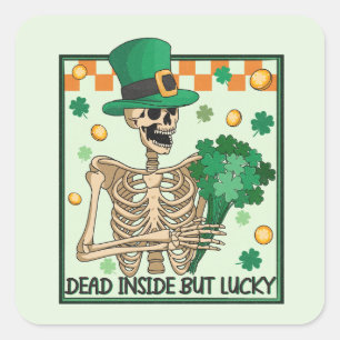 Dead Inside But Lucky St Patricks Square Sticker