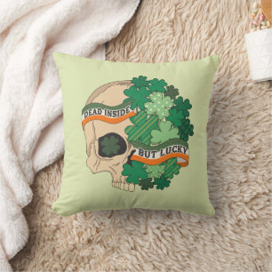 Dead Inside But Lucky - Sugar Skull and Clover Throw Pillow