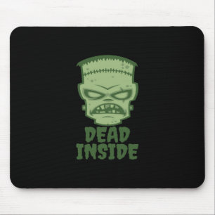 Dead Inside Frankenstein Monster Mouse Pad