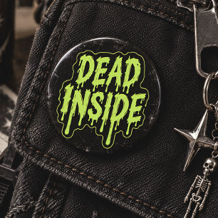 Dead Inside Neon Green Dripping Horror 2 Inch Round Button