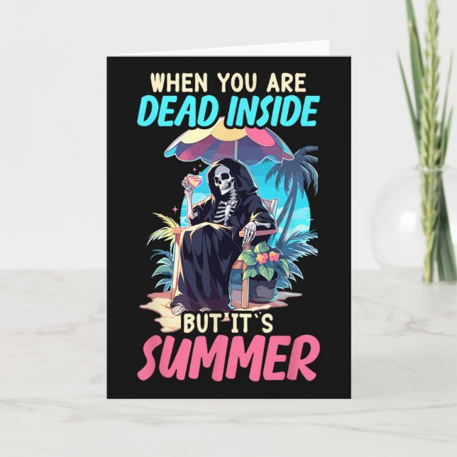 Dead Inside Sarcastic Gothic Skeleton Halloween  Card (Front)