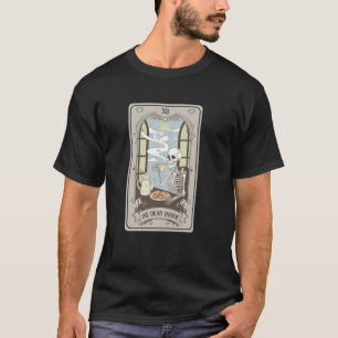 Dead Inside Skeleton Tea Tarot Dark Humour Aesthet T-Shirt