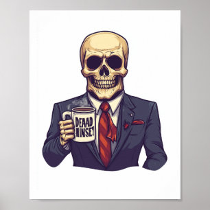 Dead Inside Skull � Funny Workday Skeleton Poster