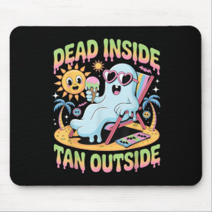 Dead Inside Tan Outside Funny Ghost Summerween _1  Mouse Pad