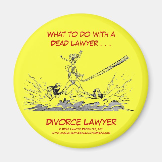 Dead Lawyer™ Divorce Lawyer Magnet (Front)