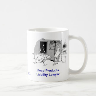 Dead Lawyer™ Products Liability Coffee Mug