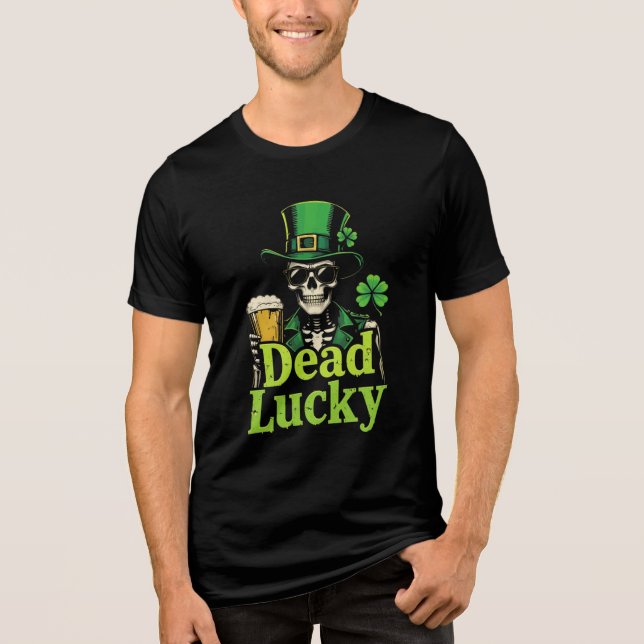 Dead Lucky – Irish Skeleton St. Patrick’s Day Tri-Blend Shirt (Front)