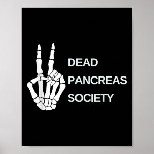 Dead Pancreas Society Diabetes Awareness Day Skele Poster
