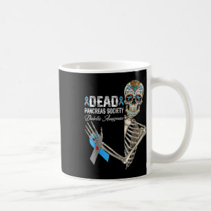 Dead Pancreas Society Diabetes Awareness Day Sugar Coffee Mug