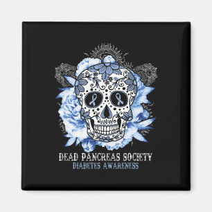 Dead Pancreas Society Diabetes Awareness Sugar Sku Magnet