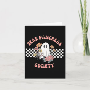 Dead Pancreas Society Funny Ghost Diabetes Awarene Card