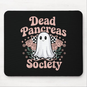 Dead Pancreas Society Funny Ghost Diabetes Awarene Mouse Pad