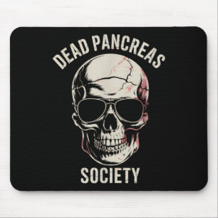 Dead Pancreas Society Shirt Diabetes Awareness For Mouse Pad
