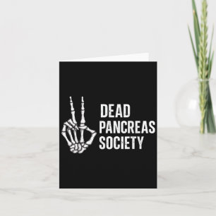 Dead Pancreas Society Sugar Diabetes Awareness Sku Card