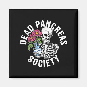 Dead Pancreas Society Sugar Diabetes Awareness Sku Magnet
