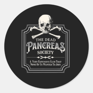 Dead Pancreas Society Type One Diabetes T1d Awaren Classic Round Sticker