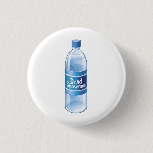 Dead Snowman Melted Bottled Water 1 Inch Round Button