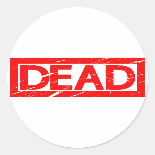 Dead Stamp Classic Round Sticker (Front)