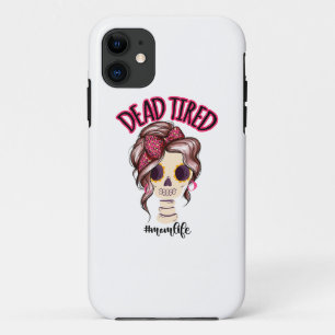 Dead Tired Mom Life Skeleton Messy Bun Bandana iPhone 11 Case