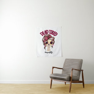 Dead Tired Mom Life Skeleton Messy Bun Bandana Tapestry