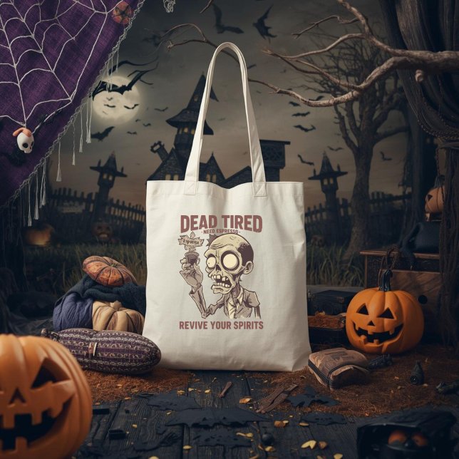 Dead Tired Need Espresso Zombie Halloween Coffee Tote Bag (Creator Uploaded)