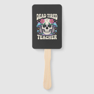 Dead Tired Teacher Skull Mushroom Halloween Graphi Hand Fan