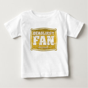 Deadliest Fan T-Shirt