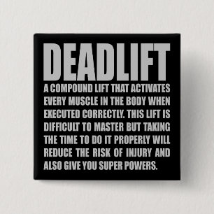 Deadlift - Funny Workout Motivational 2 Inch Square Button
