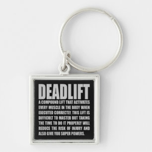 Deadlift - Funny Workout Motivational Keychain