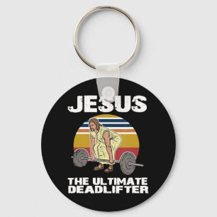 Deadlift Jesus I Christian Weightlifting Funny Wor Keychain