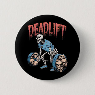 Deadlift Skull Skeleton Workout Powerlifting Gym L 2 Inch Round Button