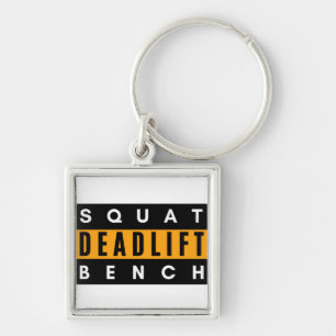 Deadlift Squat and Bench T-Shirt Keychain