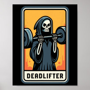 Deadlifter Grim Reaper Lifting Weights Gym Hallowe Poster