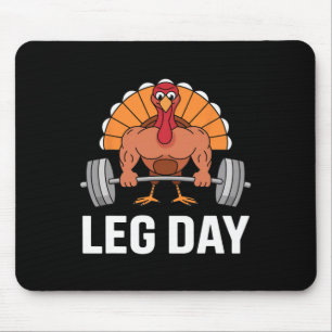 Deadlifting Turkey Leg Day Thanksgiving Funny Gym  Mouse Pad