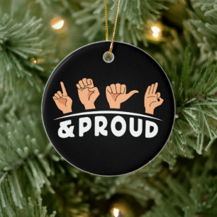 Deaf And Proud Deaf People Fingerspelling Sign Art Ceramic Ornament