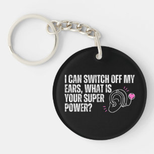 Deaf Awareness - Cochlear Implant Super Power Keychain
