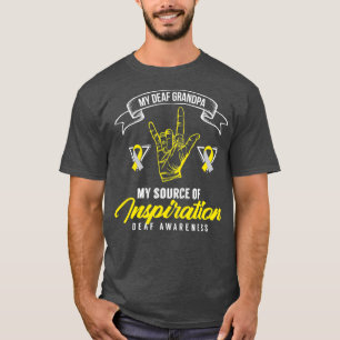 Deaf Awareness Grandpa Deafness Hearing Loss T-Shirt