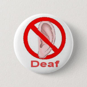 deaf button