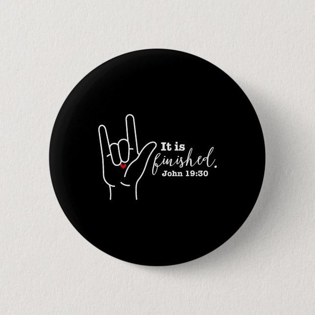 Deaf Christian Faith Easter Asl Sign Language It I 2 Inch Round Button (Front)