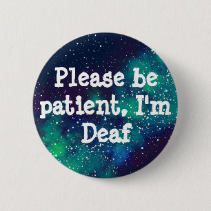 Deaf Customizable Galaxy Identity 2 Inch Round Button