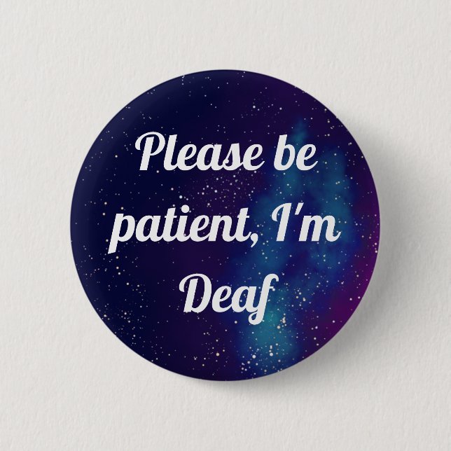 Deaf Customizable Galaxy Identity 2 Inch Round Button (Front)