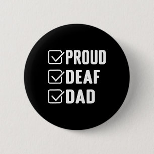 Deaf Dad Asl Hand Gesture Deaf Awareness 2 Inch Round Button