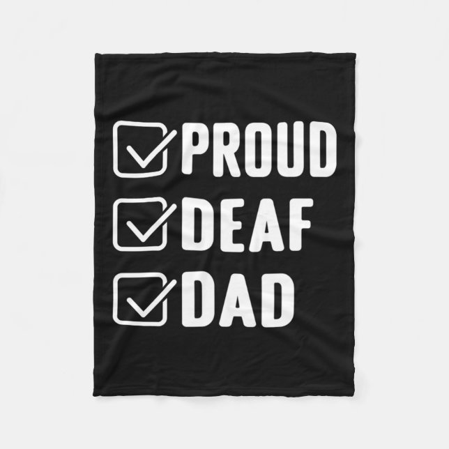 Deaf Dad Asl Hand Gesture Deaf Awareness  Fleece Blanket (Front)