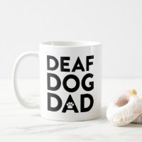 Deaf Dog Dad