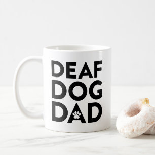 Deaf Dog Dad Coffee Mug