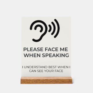 Deaf Hard of Hearing Disability Awareness Acrylic Sign