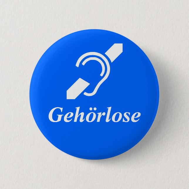 Deaf in German 2 Inch Round Button (Front)
