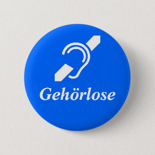 Deaf in German 2 Inch Round Button