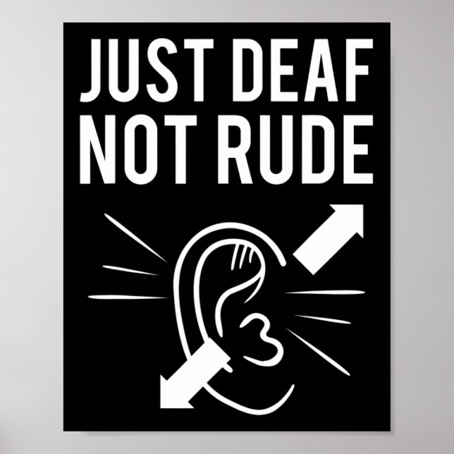 Deaf Not Rude  Poster (Front)